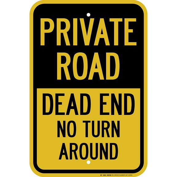 Private Driveway no Turnaround Sign No Turn Dead End Aluminum Sign Size: 12 x 8 Inches