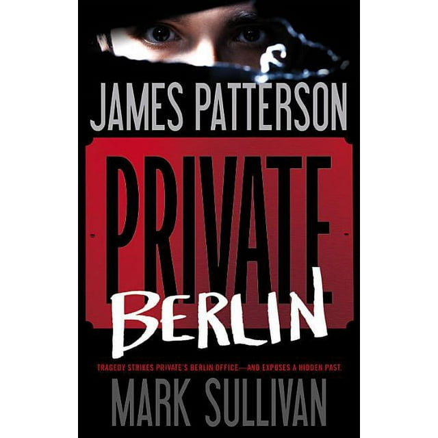 Private Europe: Private Berlin (Series #3) (Hardcover)