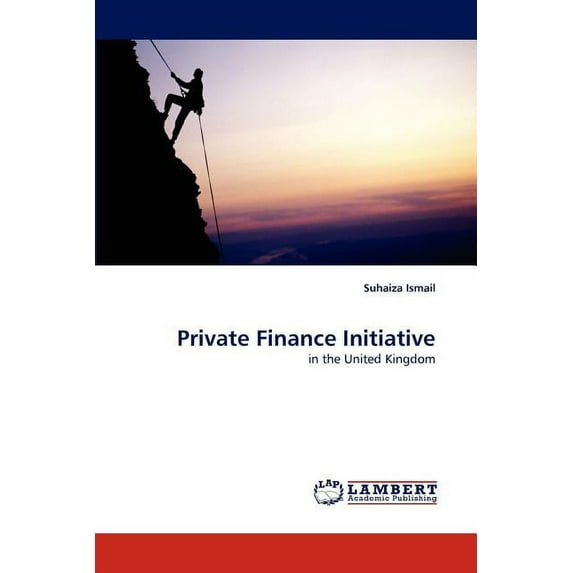 Private Finance Initiative (Paperback)
