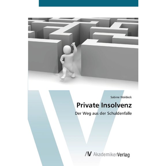 Private Insolvenz, (Paperback)