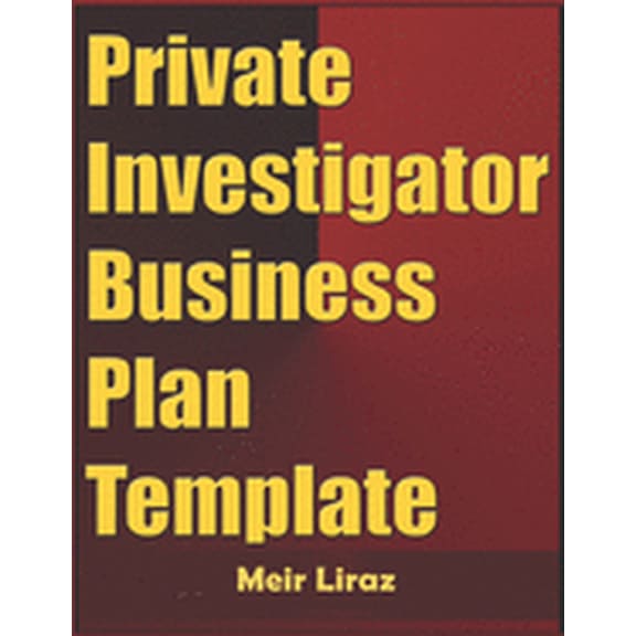Private Investigator Business Plan Template