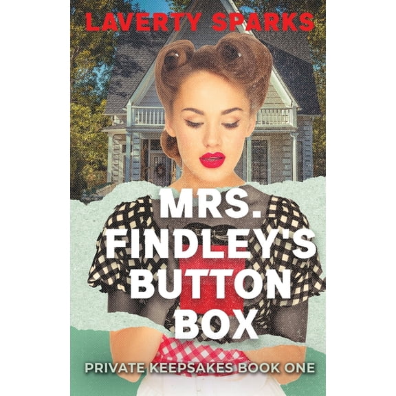Private Keepsakes Mrs. Findley's Button Box, Book 1, (Paperback)