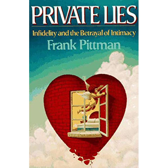 Pre-Owned Private Lies: Infidelity and the Betrayal of Intimacy Paperback