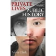 thumbnail image 1 of Private Lives, Public History, (Paperback), 1 of 1