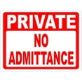 thumbnail image 1 of Private No Admittance Sign, 1 of 1