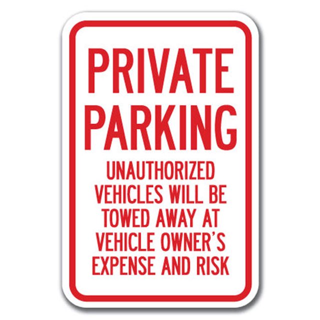 Private Parking Unauthorized Vehicles Will Be Towed Sign 12" x 18 ...