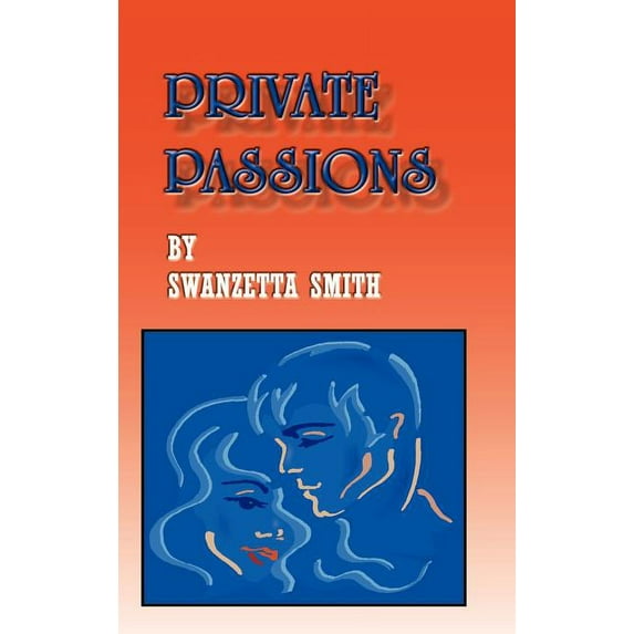 Private Passions
