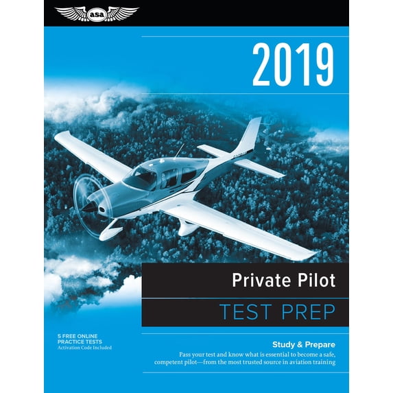 Private Pilot Test Prep 2019: Study & Prepare: Pass Your Test and Know ...