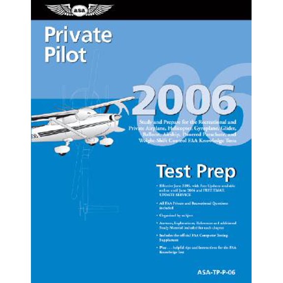 Pre-Owned Private Pilot Test Prep: Private Pilot Test Prep : Study and Prepare for the Recreational and Private Airplane, Helicopter, Gyroplane, Glider, Balloon, Airship, Powered Parachute, and Weight-Shift Control FAA Knowledge Tests (Paperback)