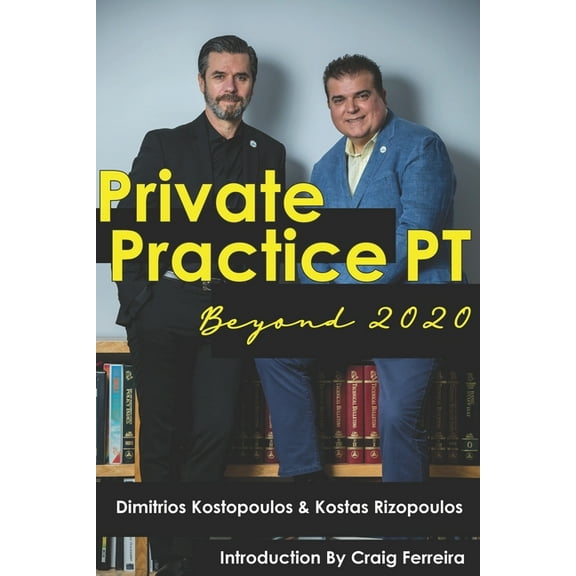 Private Practice PT Beyond 2020 (Paperback)