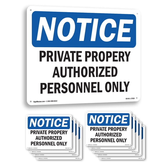Private Property Authorized Personnel Only OSHA Notice Aluminum Sign 14 Inch x 10 Inch - 10 Pack