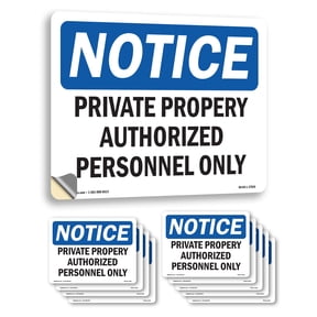 Private Property Authorized Personnel Only OSHA Notice Vinyl Decal Label 14 Inch x 10 Inch - 10 Pack