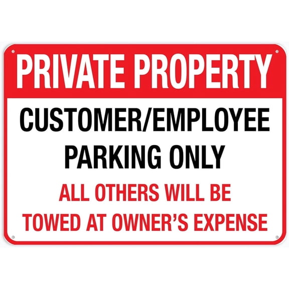 Private Property Customer Employee Parking Only Sign, 12x8 Inch UV Printed Aluminum, Weatherproof Security Sign for Business Premises