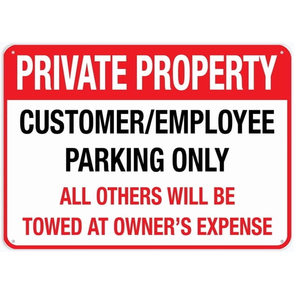 Private Property Customer Employee Parking Only Sign, UV Printed Aluminum, 12 x 8 In, Weatherproof Security Sign for Home or Business