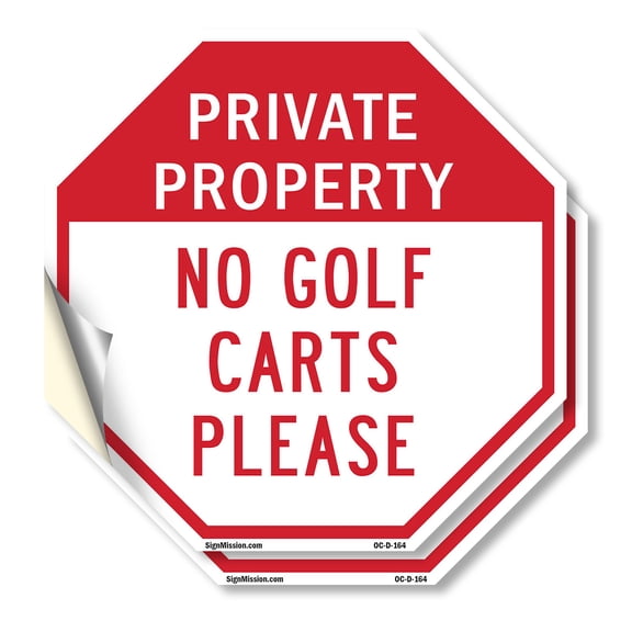 Private Property No Golf Carts Please (2 Pack) 6 inch X 6 inch Octagon Vinyl Label Decal Sticker Weather Resistant, UV Protected for Workplace, Private Property, and Construction Site,