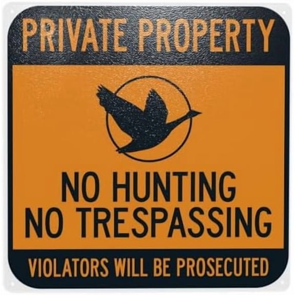 Private Property No Hunting No Trespassing Violators Will Be Prosecuted Warning Sign, Metal Signs for Home Business Street Wall Caution Custom Decor 12 x 12 Inch
