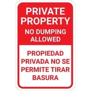 Private Property No Dumping Allowed Bilingual Spanish Sign Metal 12"X8" Rust Free Aluminum,Indoor & Outdoor Use For Fence And Yard