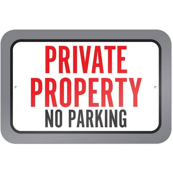 Private Property No Parking Sign