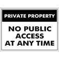 thumbnail image 1 of Private Property No Public Access At Any Time Sign Metal Tin Sign 8x12 Inches Caution Danger Safety Security Warning Notice Signs, 1 of 5