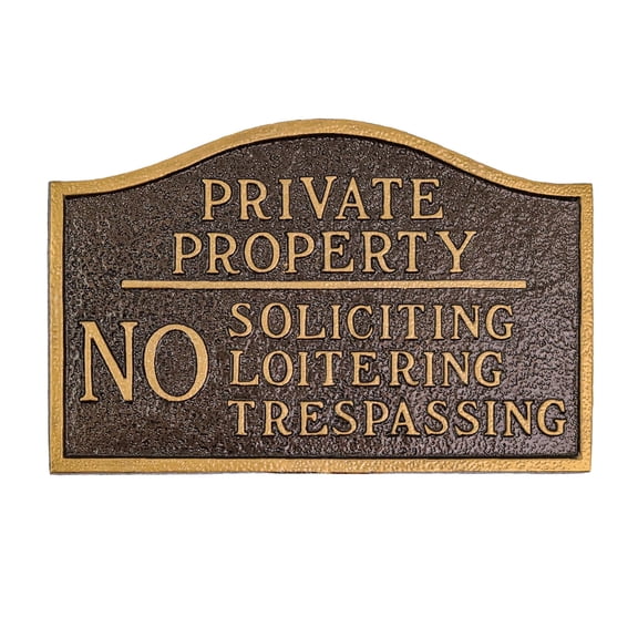 Private Property, No Soliciting, No Loitering Small Soft Arch Statement Plaque - Hammered Bronze
