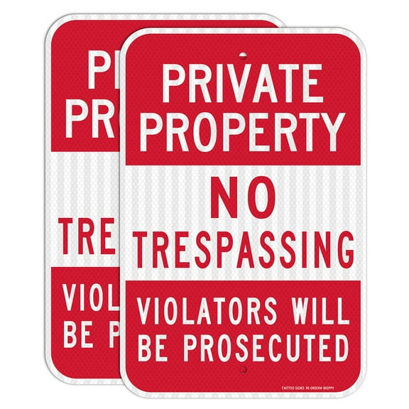 Private Property No Trespassing Sign, Violators Will Be Prosecuted,(2 Pack)  18 x 12 Engineer Grade Reflective Sheeting Rust Free Aluminum