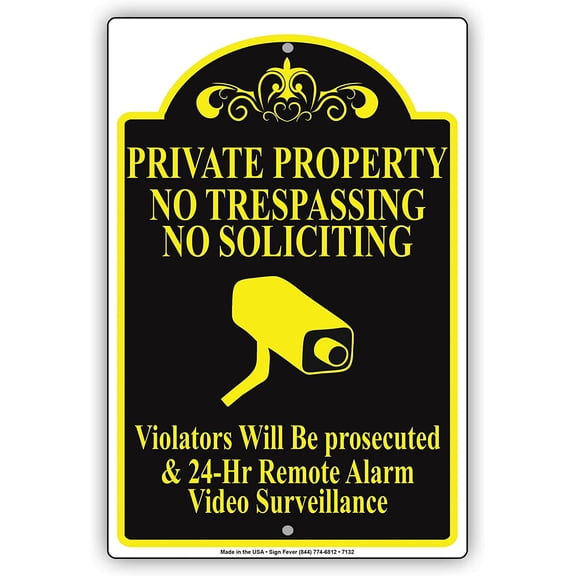 Private Property No Trespassing Soliciting Remote Alarm Video Surveillance Aluminium Metal 8"x12" Sign
