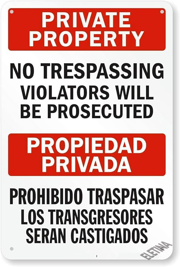 Private Property - No Trespassing Violators Will Be Prosecuted Sign ...