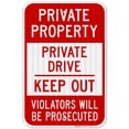 thumbnail image 1 of Private Property, Private Drive, Keep Out Sign, 12x18 Reflective Aluminum EGP, 1 of 1