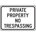 thumbnail image 1 of Private Property Safety Sign No Trespassing 8X12 Inch Rust Free Aluminum,Uv Ink Printing,Indoor Or Outdoor Use, 1 of 6