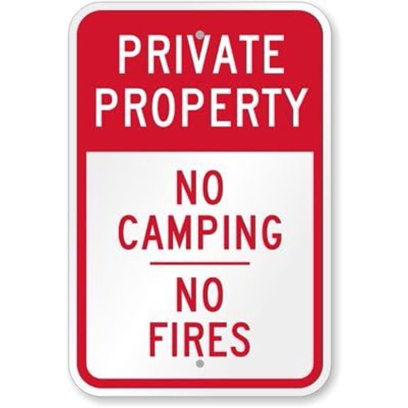 Private Property Sign: Private Property - No Camping No Fires Man Cave Garage Shop Bar Restaurant Home Decor Metal Sign, 12" x 8"