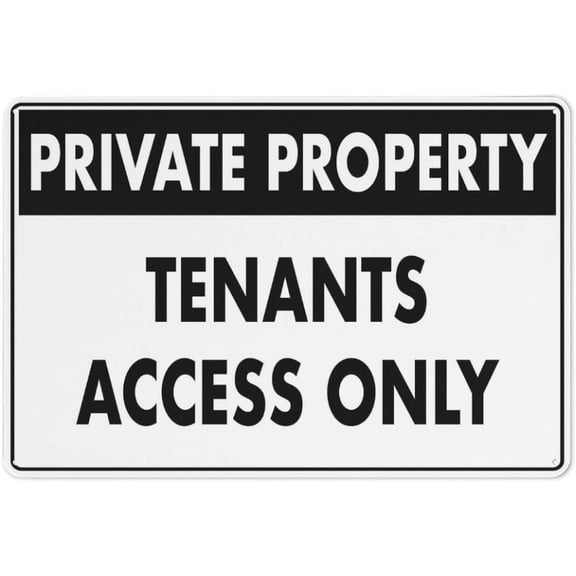 Private Property Tenants Access Only Sign Safe Sign, Signs Outdoor, 8"x12", Sign For Home, Business, Driveway Alert