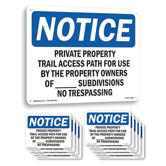 Private Property Trail Access Path For Use OSHA Notice Aluminum Sign 10 Inch x 7 Inch - 10 Pack