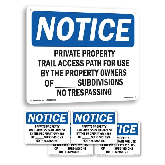 Private Property Trail Access Path For Use OSHA Notice Aluminum Sign 14 Inch x 10 Inch - 5 Pack
