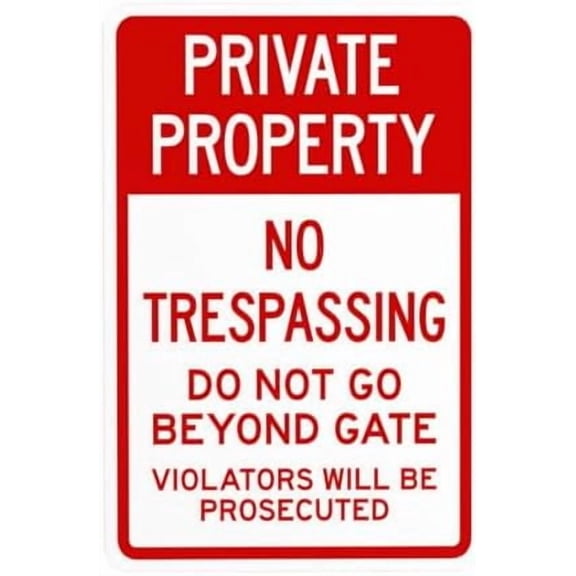 Private Property No Trespassing Do Not Go Beyond Gate Violators Will Be Prosecuted Warning Sign, Gate Security Metal Signs for Business Home Wall Safety Caution Custom Decor 8 x 12 Inch