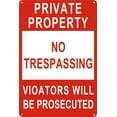 thumbnail image 1 of Private Property No Trespassing Sign, Violators Will Be Prosecuted, 12 x 8 Engineer Grade Reflective Sheeting Rust Free Aluminum, Waterproof, Weather Resistant, Durable Ink, Easy to Mount, 1 of 5