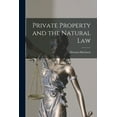 thumbnail image 1 of Private Property and the Natural Law (Paperback), 1 of 1
