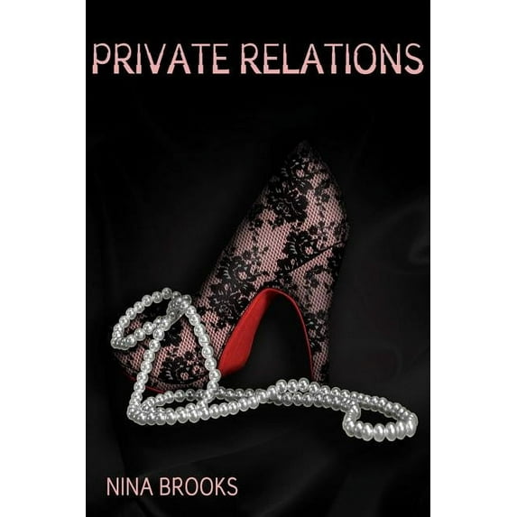 Private Relations (Paperback)