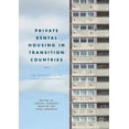 thumbnail image 1 of Private Rental Housing in Transition Countries: An Alternative to Owner Occupation?, (Paperback), 1 of 1