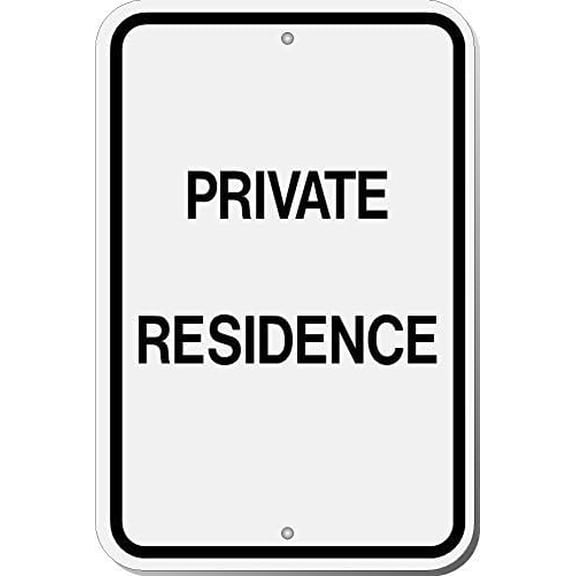 Private Residence Sign, Funny Decorative Yard Signs for Outdoors Home Aluminum Wall Sign Reflective Safety Sign 8" X 12" inch Sign