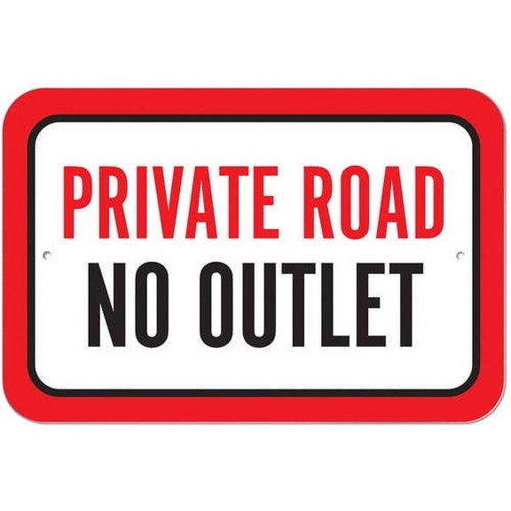 Private Road No Outlet Sign