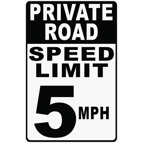 Private Road Speed Limit 5 MPH Sign. 12x18 Metal. Help Keep Speeds Down in Neighborhoods