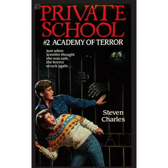 Private School: Private School #2, Academy of Terror (Paperback)