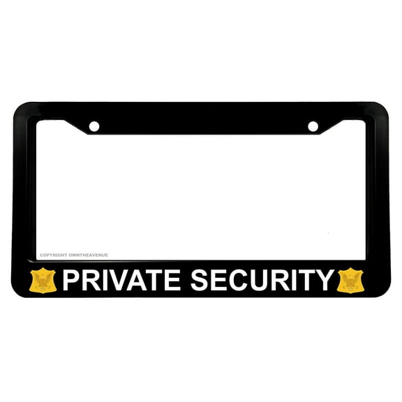 Private Security Guard Safety Warning Caution Car Truck License Plate Frame