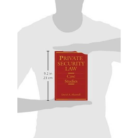 Pre-Owned Private Security Law: Case Studies (Hardcover) 0750690348 9780750690348