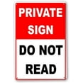 thumbnail image 1 of Private Sign Do Not Read Funny Sign Tin Metal Sign 12"x8", 1 of 1