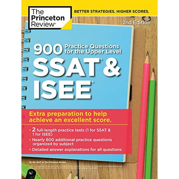 Pre-Owned 900 Practice Questions for the Upper Level SSAT & Isee, 2nd Edition: Extra Preparation to Help Achieve an Excellent Score (Paperback) 052556893X 9780525568933