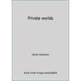 thumbnail image 1 of Pre-Owned Private Worlds (Hardcover) 9780030850622, 1 of 1