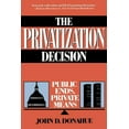 thumbnail image 1 of Privatization Decision, (Paperback), 1 of 1