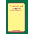 thumbnail image 1 of Privatization and Deregulation: Needed Policy Reforms for Agribusiness Development, (Hardcover), 1 of 1
