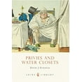 thumbnail image 1 of Pre-Owned Privies and Water Closets (Paperback) 0747807027 9780747807025, 1 of 1